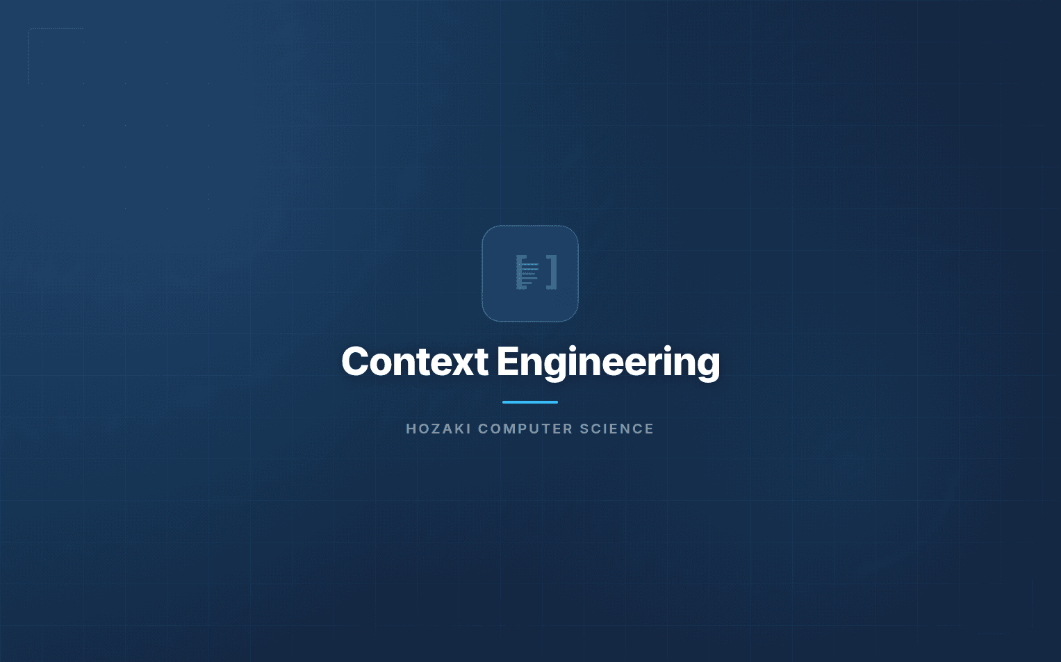 Context Engineering