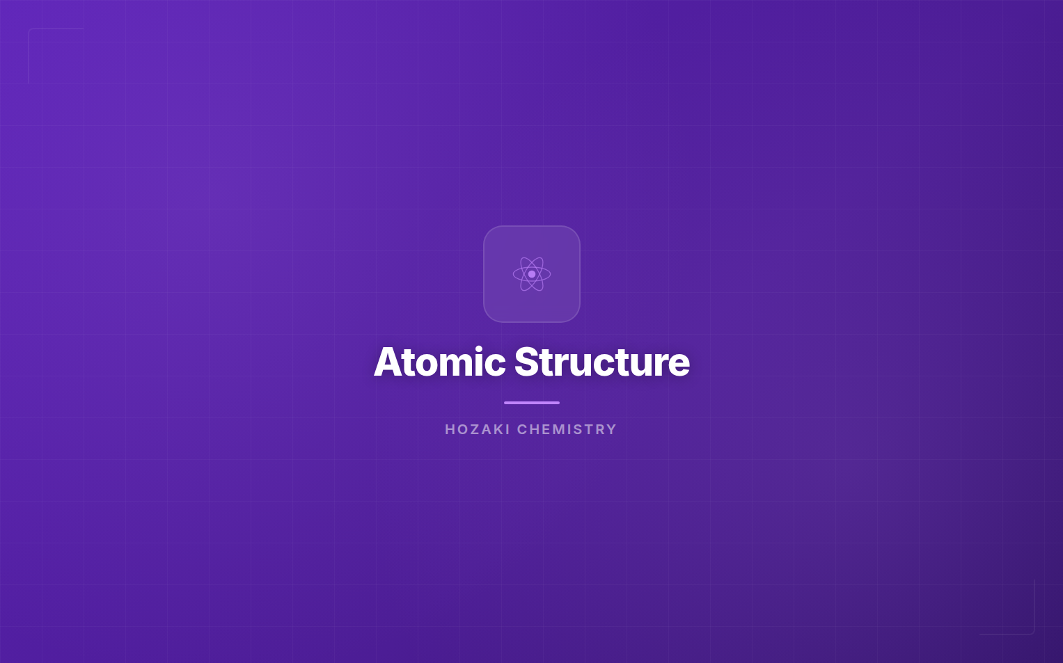 Atomic Structure