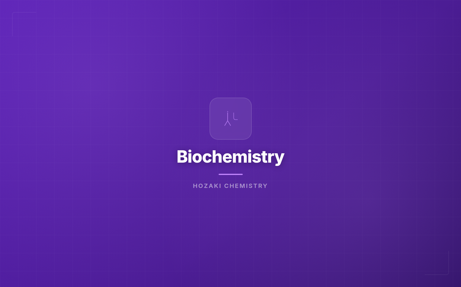 Biochemistry