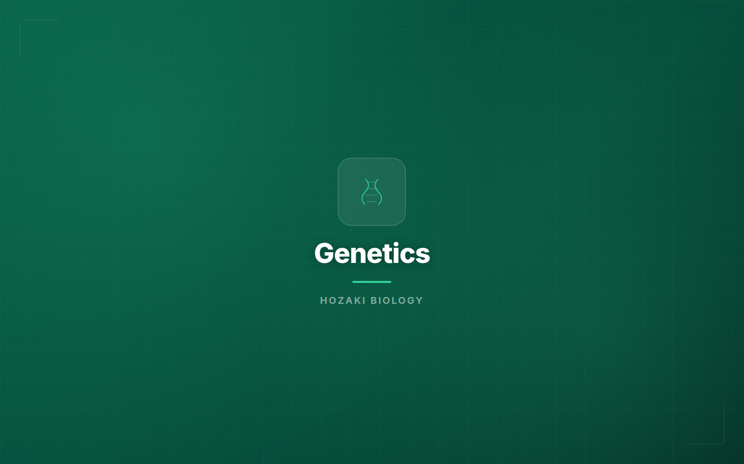 Genetics