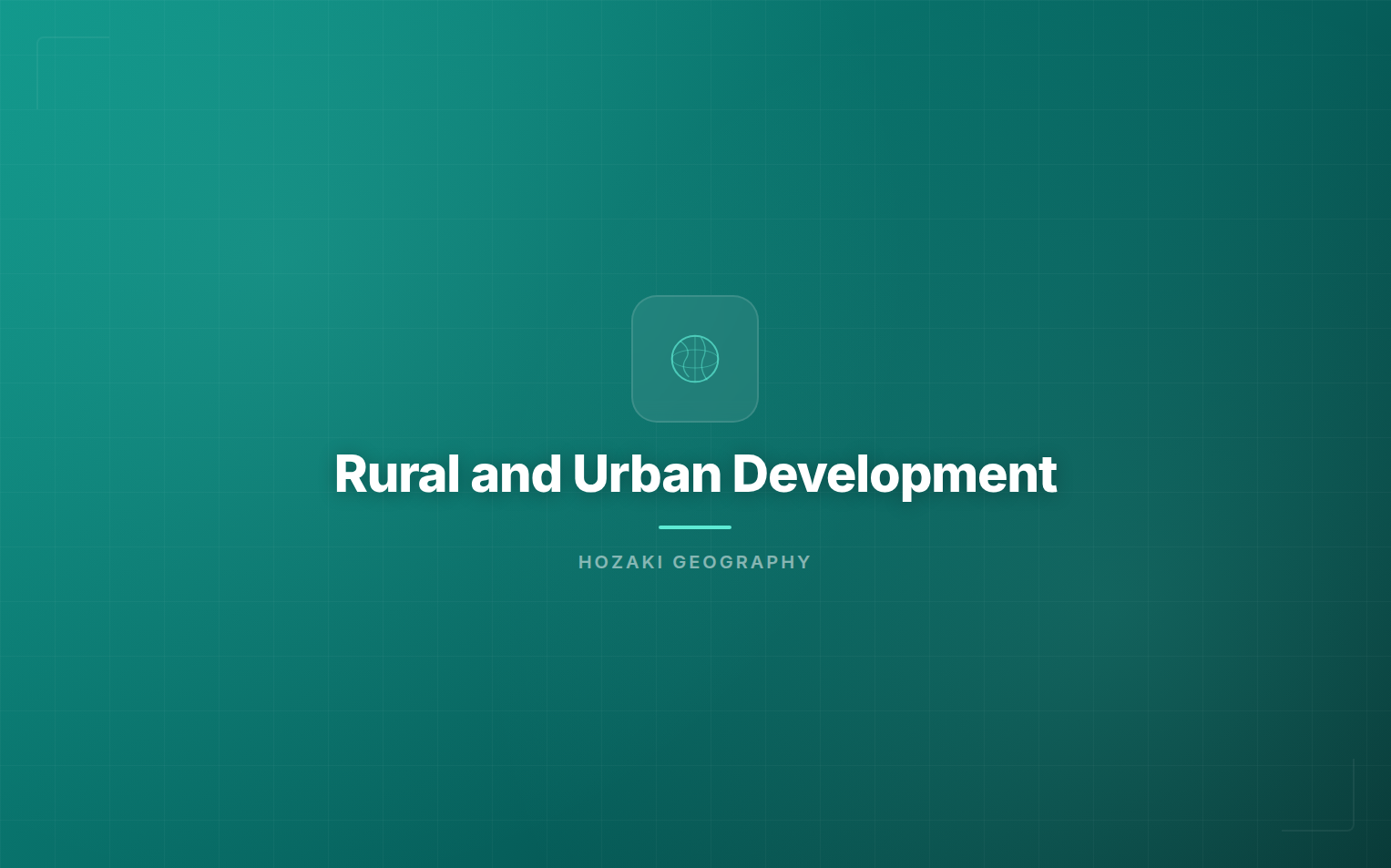 Rural and Urban Development