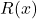 \( R(x) \)