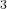 $^3$