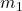 \(m_1\)