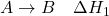 \( A \rightarrow B \quad \Delta H_1 \)